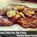 [Recipes] Gluten Free, High Protein, Flambéed Banana Pancakes
