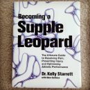 [Review] Becoming a Supple Leopard: The Ultimate Guide to Resolving Pain, Preventing Injury, and Optimizing Athletic Performance